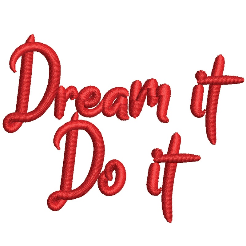 Dream It Do it Dream It Do it One Size