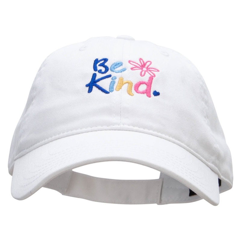 Be Kind Embroidered Garment Washed Cotton Twill Cap White One Size