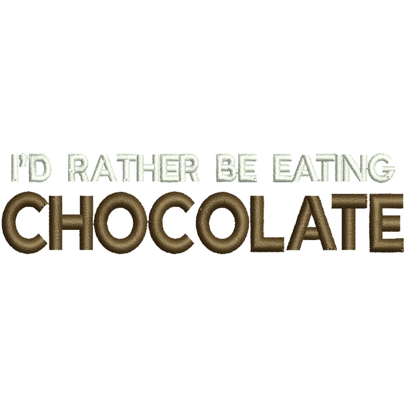 I’d Rather Be Eating Chocolate Default Title One Size