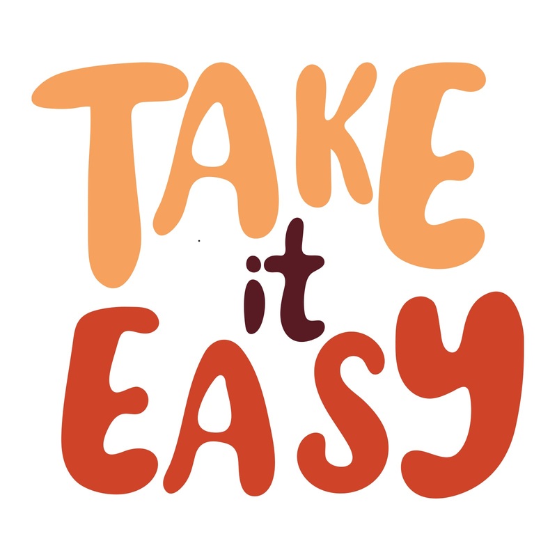 Take It Easy Take It Easy One Size