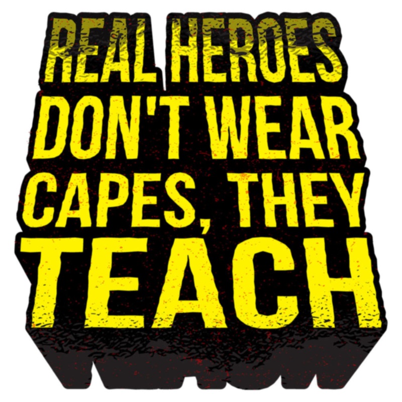 Yellow Teachers Are Heroes Default Title One Size