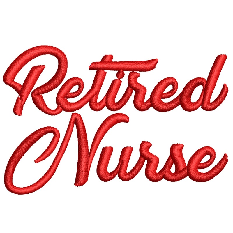 Retired Nurse Retired Nurse One Size