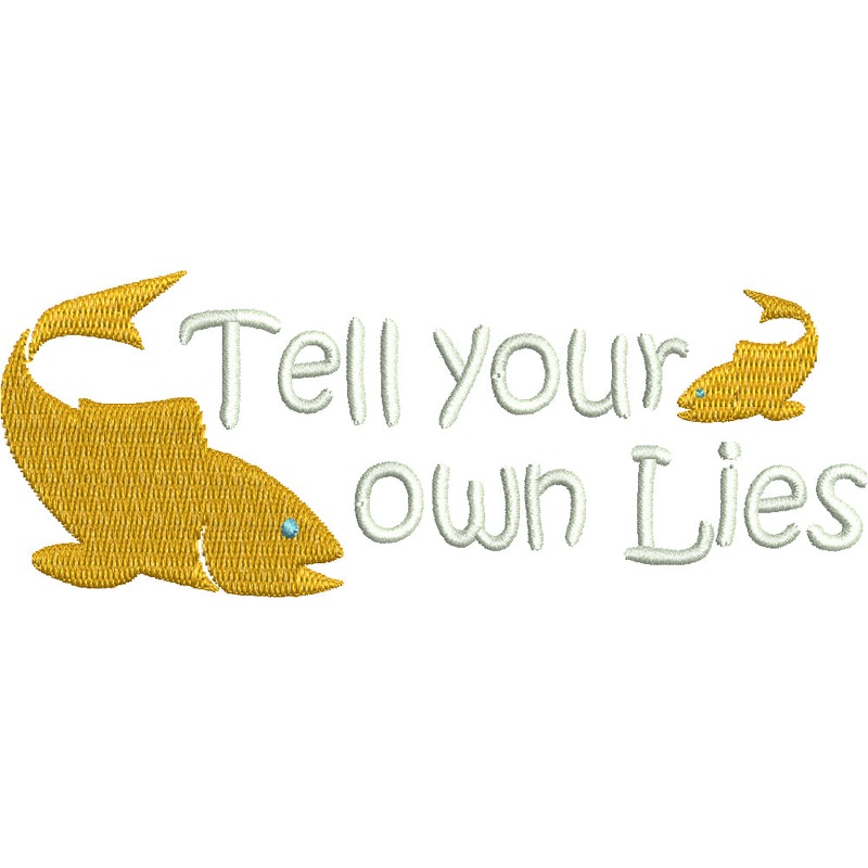 Tell Your Own Lies Default Title One Size