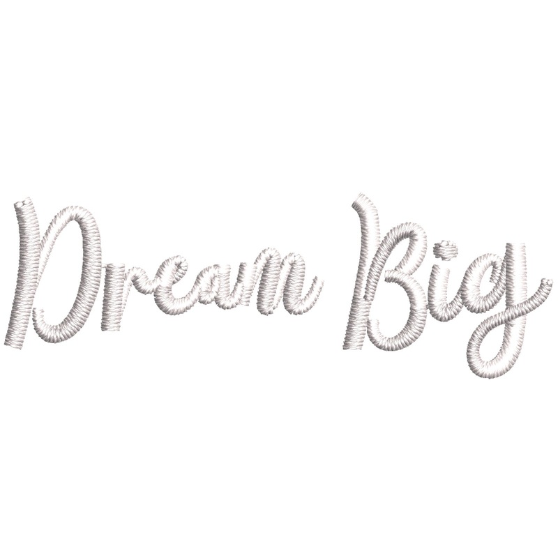 Dream Big Dream Big One Size
