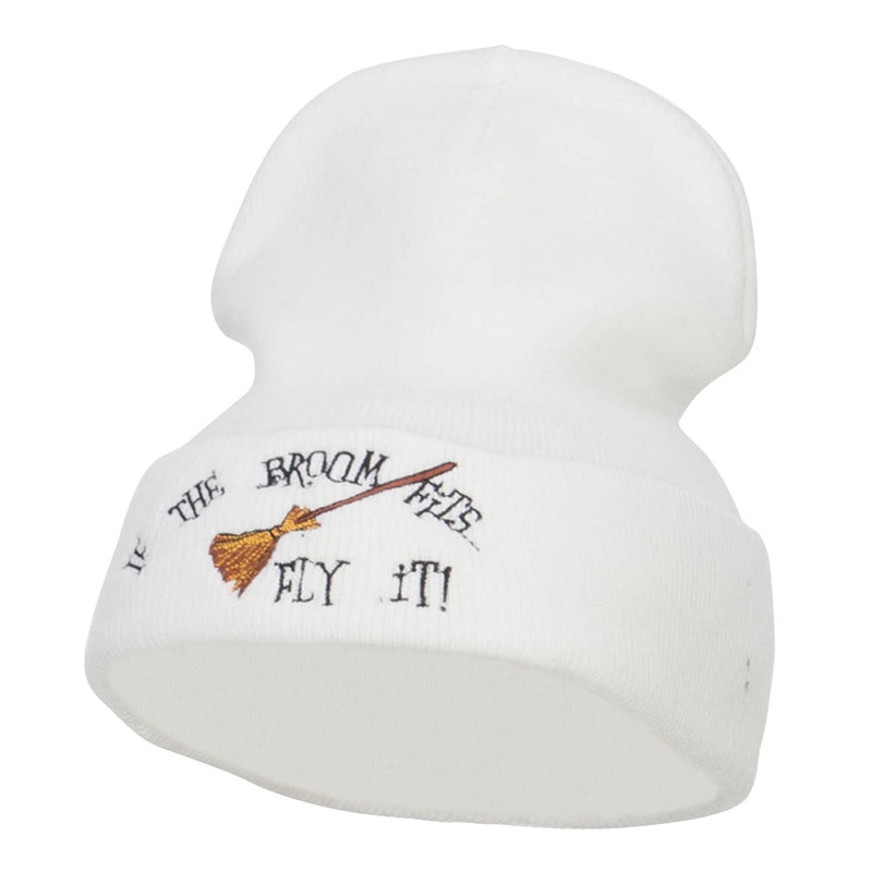 If The Broom Fits Embroidered Long Beanie White One Size