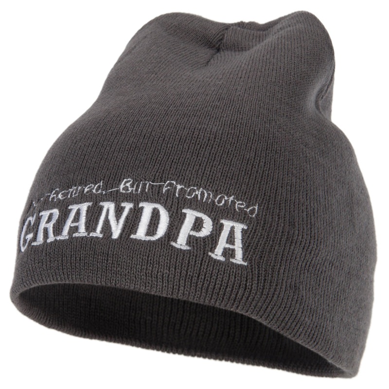 Not Retired Promoted Grandpa Embroidered 8 Inch Knitted Short Beanie Dk Grey One Size