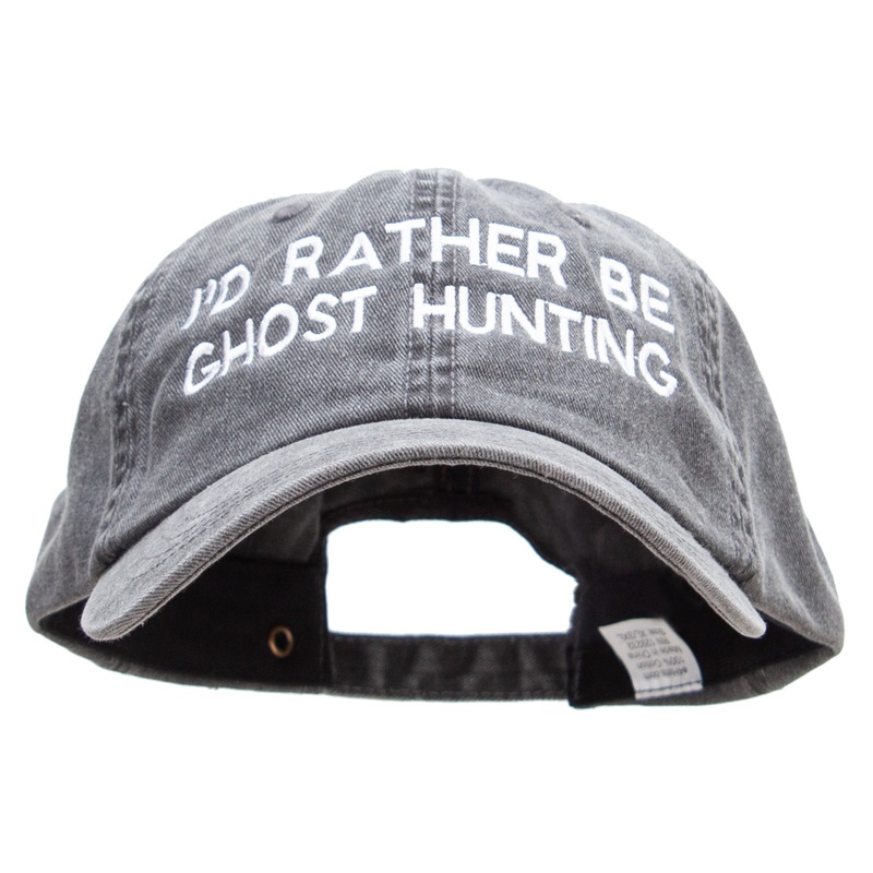I’d Rather Be Ghost Hunting Embroidered Big Size Washed Pigment Dyed Cap Black XL-3XL