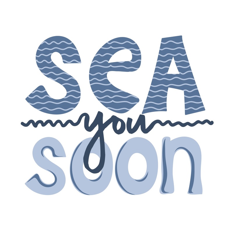 Sea You Soon Sea You Soon One Size
