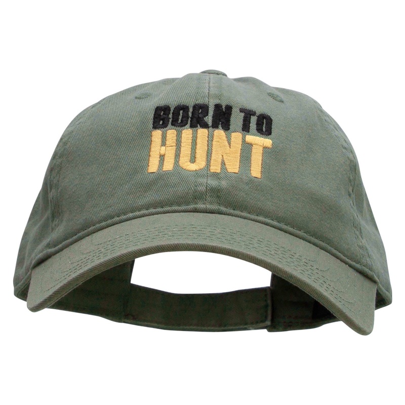 Born To Hunt Embroidered Garment Washed Cotton Twill Cap Olive Green One Size