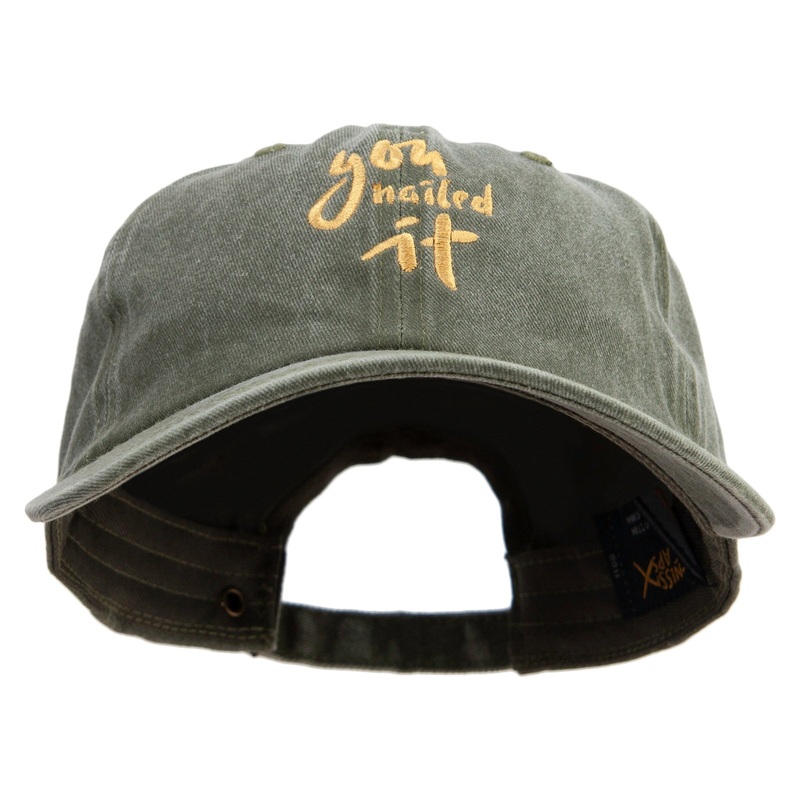 You Nailed It Embroidered Cotton Twill Premium Pigment Dyed Cap Olive One Size